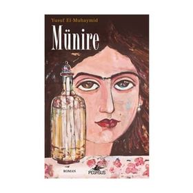 MÜNİRE - YUSUF EL-MUHAYMID