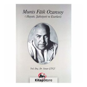 Munis Faik Ozansoy - Sinan Çitçi