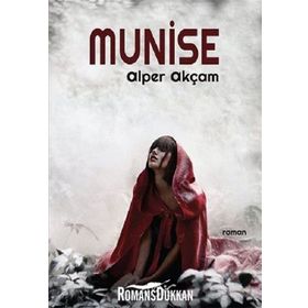Munise - Alper Akçam