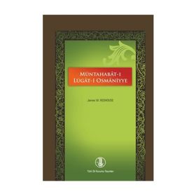 MÜNTAHABAT-I LÜGAT-I OSMANIYYE - SIR JAMES W. REDHOUSE