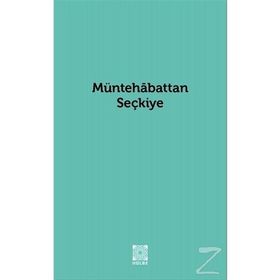 Müntehabattan Seçkiye - Sinan Uluant