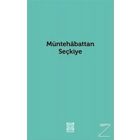 Müntehabattan Seçkiye - Sinan Uluant