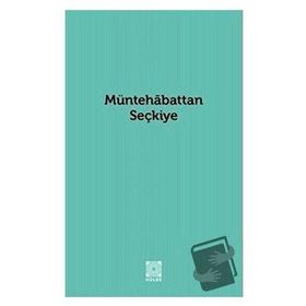 Müntehabattan Seçkiye - Sinan Uluant