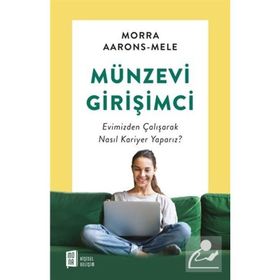 Münzevi Girişimci - Morra Aarons-Mele