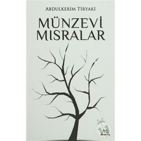 Münzevi Mısralar - Abdulkerim Tiryaki