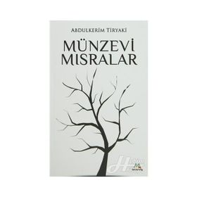 Münzevi Mısralar - Abdulkerim Tiryaki