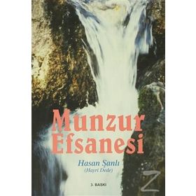Munzur Efsanesi - Hayri Dede