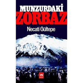 Munzur’daki Zorbaz - Necati Gültepe