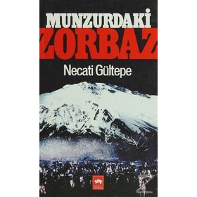 Munzur’daki Zorbaz - Necati Gültepe