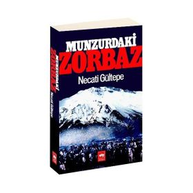 Munzur’daki Zorbaz - Necati Gültepe