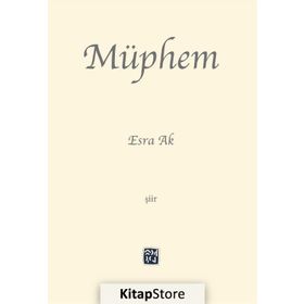 Müphem - Esra Ak