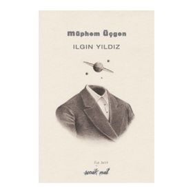 Müphem Üçgen - Ilgın Yıldız