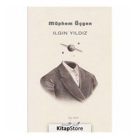 Müphem Üçgen - Ilgın Yıldız