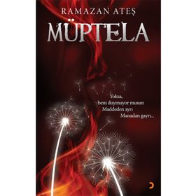 MÜPTELA YOKSA,BENI DUYMUYOR MUSUN? MADDEDEN AYRI MANADAN GAYRI - RAMAZAN ATEŞ