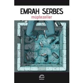 Müptezeller - Emrah Serbes