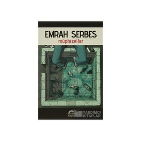 Müptezeller - Emrah Serbes