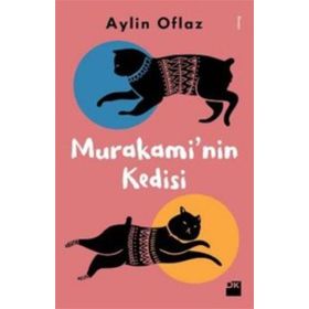 Murakami’nin Kedisi - Aylin Oflaz