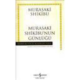 MURASAKI SHIKIBU'NUN GÜNLÜĞÜ - MURASAKI SHIKIBU