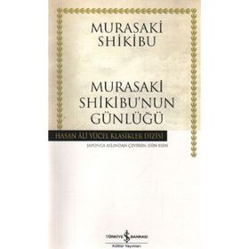 MURASAKI SHIKIBU'NUN GÜNLÜĞÜ - MURASAKI SHIKIBU
