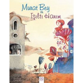 Murat Bey ve Işıltı Hanım - Yael Hassan Clotilde Perrin