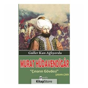 Murat Hüdavendigar - Şaban Çibir