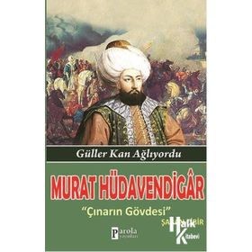 Murat Hüdavendigar - Şaban Çibir