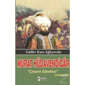 Murat Hüdavendigar - Şaban Çibir