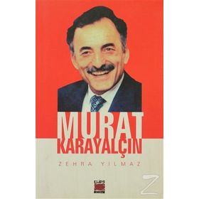 MURAT KARAYALÇIN - ZEHRA YILMAZ