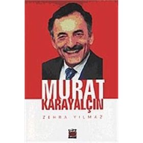 MURAT KARAYALÇIN - ZEHRA YILMAZ