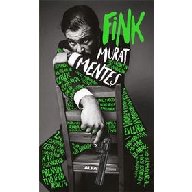 Murat Menteş - Fink