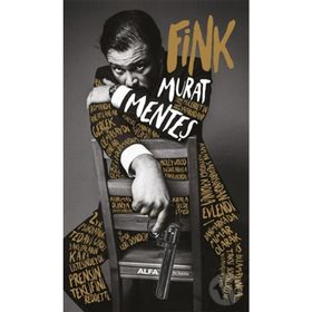 Murat Menteş - Fink