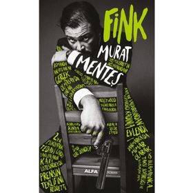 Murat Menteş - Fink