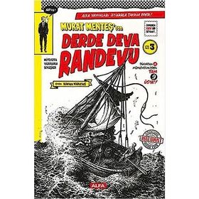 Murat Menteş'ten Derde Deva Randevu No: 3 - Murat Menteş