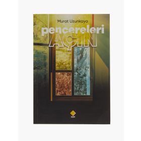 Murat Uzunkaya - Pencereleri Açın