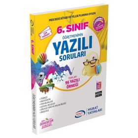 Murat Yayınları 6. Sınıf Öğretmenimin Yazılı Sınav Soruları