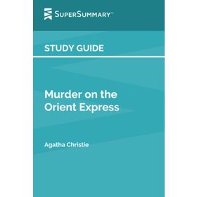 Murder On The Orient Express - Agatha Christie