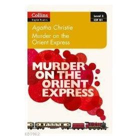 Murder on the Orient Express Level 3 B1 +Online Audio - Agatha Christie