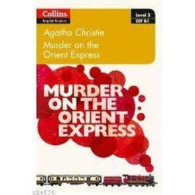 Murder on the Orient Express Level 3 B1 +Online Audio - Agatha Christie