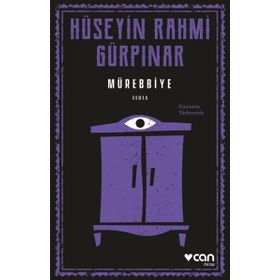 Mürebbiye - Günümüz Türkçesiyle - Hüseyin Rahmi Gürpınar