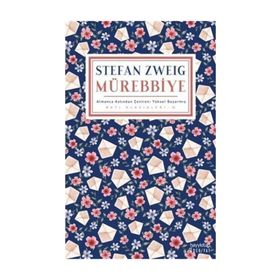 Mürebbiye - Stefan Zweig