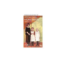 Mürebbiye - Stefan Zweig
