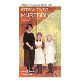 Mürebbiye - stephan zweig