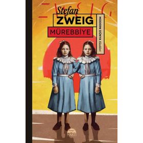 Mürebbiye - stephan zweig