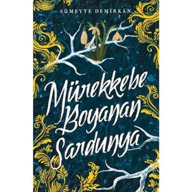 Mürekkebe Boyanan Sardunya 1 - Sümeyye Demirkan