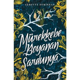 Mürekkebe Boyanan Sardunya 1 - Sümeyye Demirkan