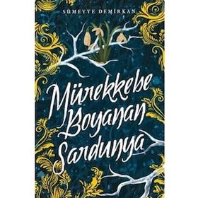 Mürekkebe Boyanan Sardunya 1 - Sümeyye Demirkan