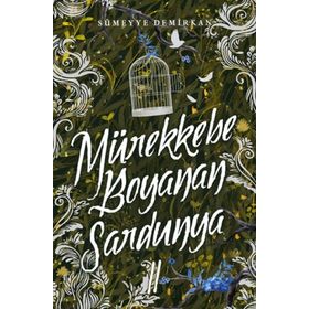 Mürekkebe Boyanan Sardunya 2 - Sümeyye Demirkan - Ephesus Yayınları