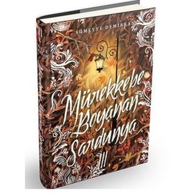 Mürekkebe Boyanan Sardunya - 3 - Sümeyye Demirkan