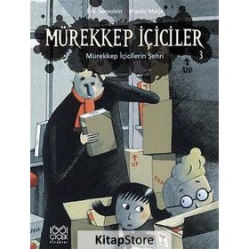 Mürekkep İçiciler Cilt 3 - Mürekkep İçicilerin Şehri - Eric Sanvoisin