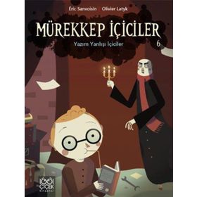 MÜREKKEP İÇICILER CILT 6 - YAZIM YANLIŞI İÇICILER - ERIC SANOVISIN